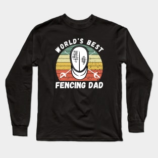 Fencing Dad Long Sleeve T-Shirt